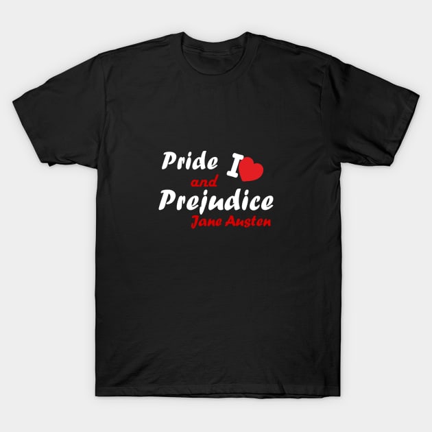 Pride and Prejudice T-Shirt by cypryanus